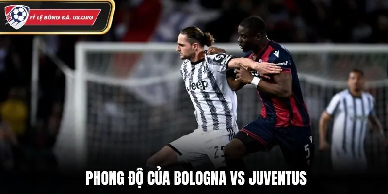 Thành tích thi đấu gần đây của Bologna vs Juventus